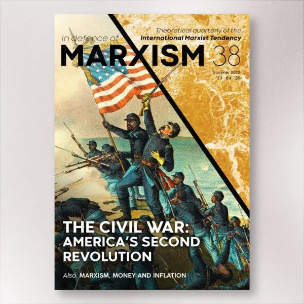 In Defence of Marxism / Summer 2022