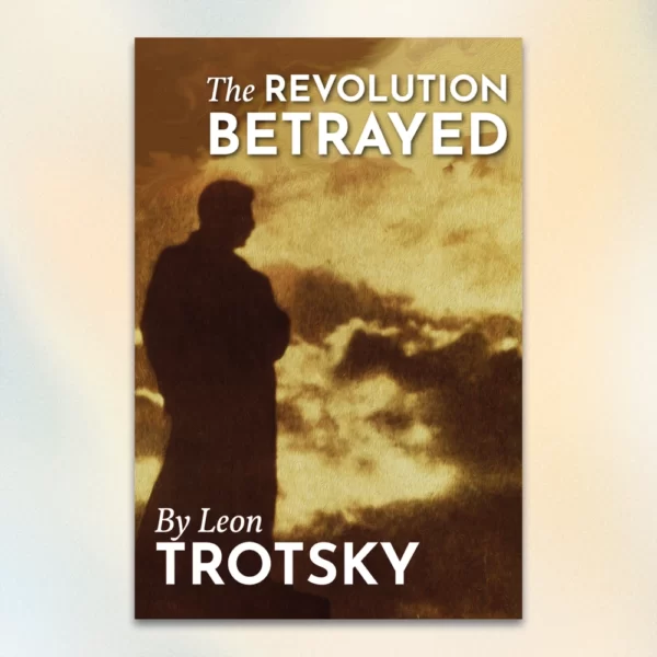 Forsiden til bogen The Revolution Betrayed af Leon Trotskij