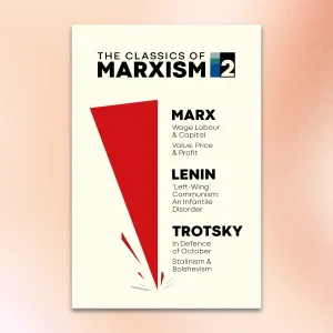 The Classics of Marxism Volume 2