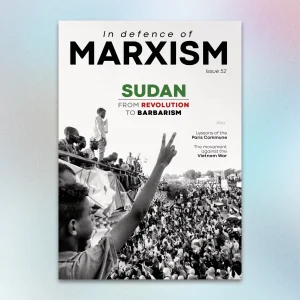 In Defence of Marxism #52 - Sudan: From Revolution to Barbarism