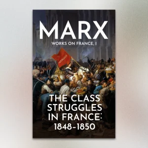 The Class Struggles In France